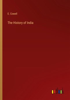 The History of India - Cowell, E.