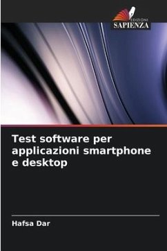 Test software per applicazioni smartphone e desktop - Dar, Hafsa