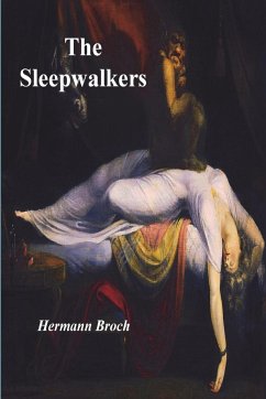 The Sleepwalkers - Broch, Hermann