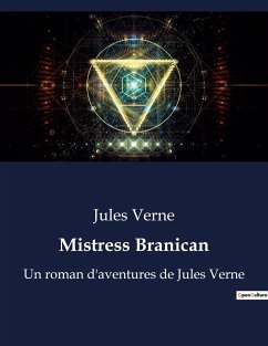 Mistress Branican - Verne, Jules