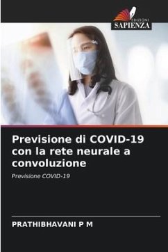 Previsione di COVID-19 con la rete neurale a convoluzione - P M, PRATHIBHAVANI