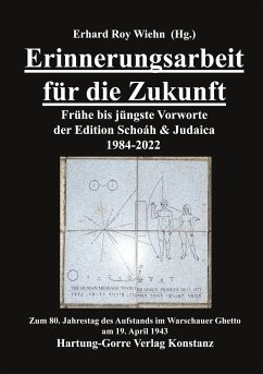 Erinnerungsarbeit für die Zukunft