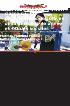 Environnement d'apprentissage de la classe sur les performances des élèves de la 1ère à la 3e année en études sociales - Makau, Mathias Wambua;Murungi, Catherine Gakii;Begi, Seth