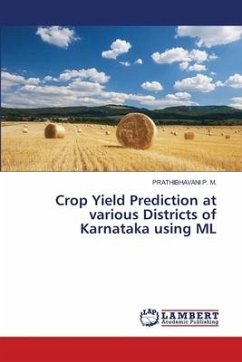 Crop Yield Prediction at various Districts of Karnataka using ML - P. M., PRATHIBHAVANI
