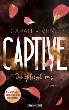 Du gehörst mir / Captive Bd.1 - Rivens, Sarah