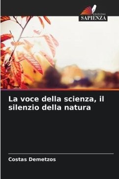 La voce della scienza, il silenzio della natura - Demetzos, Costas