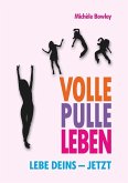 Volle Pulle Leben (eBook, PDF)