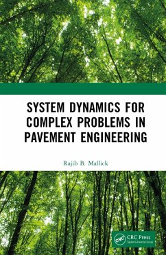 System Dynamics for Complex Problems in Pavement Engineering (eBook, PDF) - Mallick, Rajib