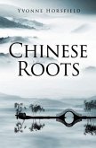 Chinese Roots (eBook, ePUB)
