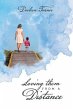 Loving them From A Distance (eBook,... - Bild 1