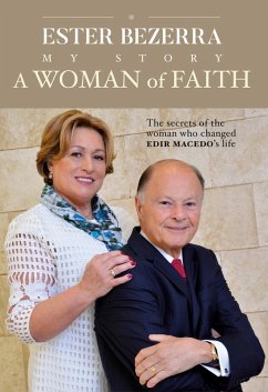 A Woman of Faith (eBook, ePUB) - Bezerra Ester