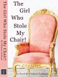 The Girl Who Stole My Chair (eBook,... - Bild 1