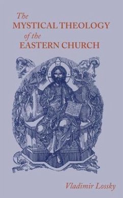 Cover The Mystical Theology of the Eastern Church (eBook, ePUB)