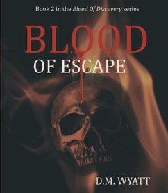 Cover Blood Of Escape (eBook, ePUB)