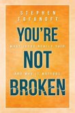 You're Not Broken (eBook, ePUB)