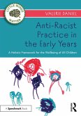 Anti-Racist Practice in the Early Years (eBook, PDF)