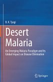 Desert Malaria (eBook, PDF)