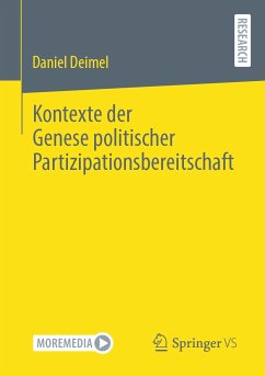 Kontexte der Genese politischer Partizipationsbereitschaft (eBook, PDF) - Deimel, Daniel