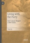 Living with the Party (eBook, PDF)