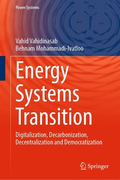 Energy Systems Transition (eBook, PDF) - Vahidinasab, Vahid; Mohammadi-Ivatloo, Behnam