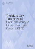 The Monetary Turning Point (eBook, PDF)