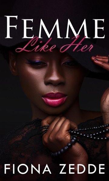 Femme Like Her (eBook, ePUB)