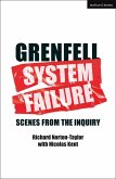 GRENFELL: SYSTEM FAILURE (eBook, ePUB) GRENFELL: SYSTEM FAILURE (eBook, ePUB)