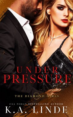 Under Pressure (eBook, ePUB) - Linde, K.A.