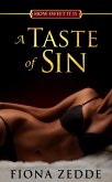 A Taste of Sin (How Sweet it Is, #1) (eBook, ePUB) A Taste of Sin (How Sweet it Is, #1) (eBook, ePUB)