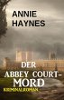 Der Abbey Court-Mord: Kriminalroman... - Bild 1