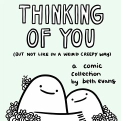 Thinking of You (but not like in a weird creepy way) (eBook, ePUB) - Evans, Beth