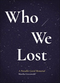 Who We Lost (eBook, ePUB) - Greenwald, Martha