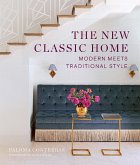 The New Classic Home (eBook, ePUB)