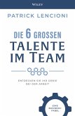 Die 6 großen Talente im Team (eBook, ePUB)