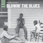 The Rough Guide To Blowin' The Blues (Lp)