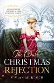 The Duke's Christmas Rejection (Seven Omegas For Seven Alphas, #1) (eBook, ePUB)
