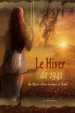 Le Hiver de 1941: Une Histoire d'Amour Enveloppée de Secrets (eBook, ePUB)
