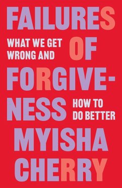 Failures of Forgiveness (eBook, ePUB) - Cherry, Myisha