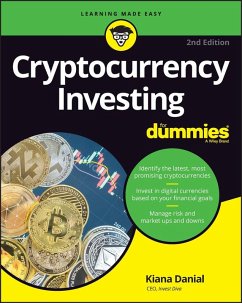 Cryptocurrency Investing For Dummies (eBook, PDF) - Danial, Kiana