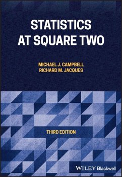 Statistics at Square Two (eBook, ePUB) - Campbell, Michael J.; Jacques, Richard M.
