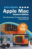Exploring Apple Mac - Ventura Edition (eBook, ePUB)