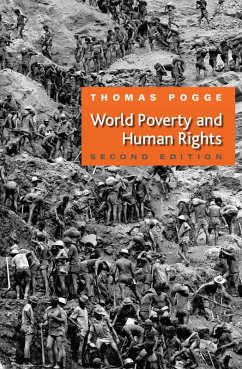 World Poverty and Human Rights (eBook, ePUB) - Pogge, Thomas W.