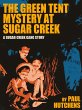 The Green Tent Mystery at Sugar Creek... - Bild 1