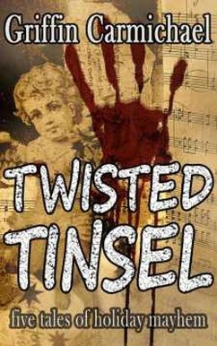 Cover Twisted Tinsel (eBook, ePUB)