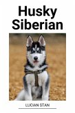 Husky Siberian (eBook, ePUB)