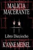 Malicia Macerante (eBook, ePUB)