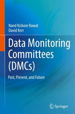 Data Monitoring Committees (DMCs) - Data Monitoring Committees (DMCs)