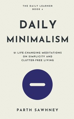 Daily Minimalism - Sawhney, Parth