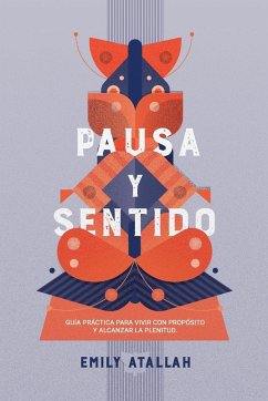 Pausa y Sentido - Atallah, Emily