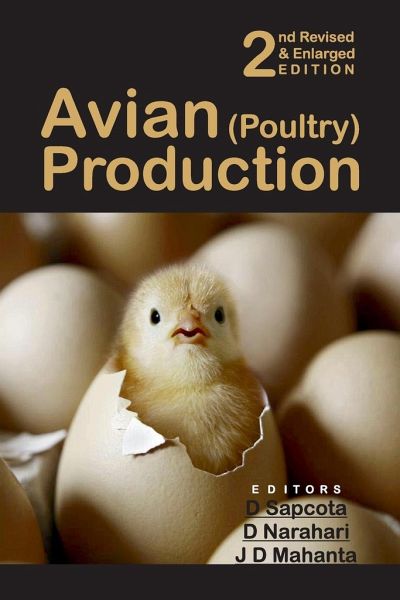 Avian (Poultry) Production: 2nd Revised and Enlarged Edition Avian (Poultry) Production: 2nd Revised and Enlarged Edition